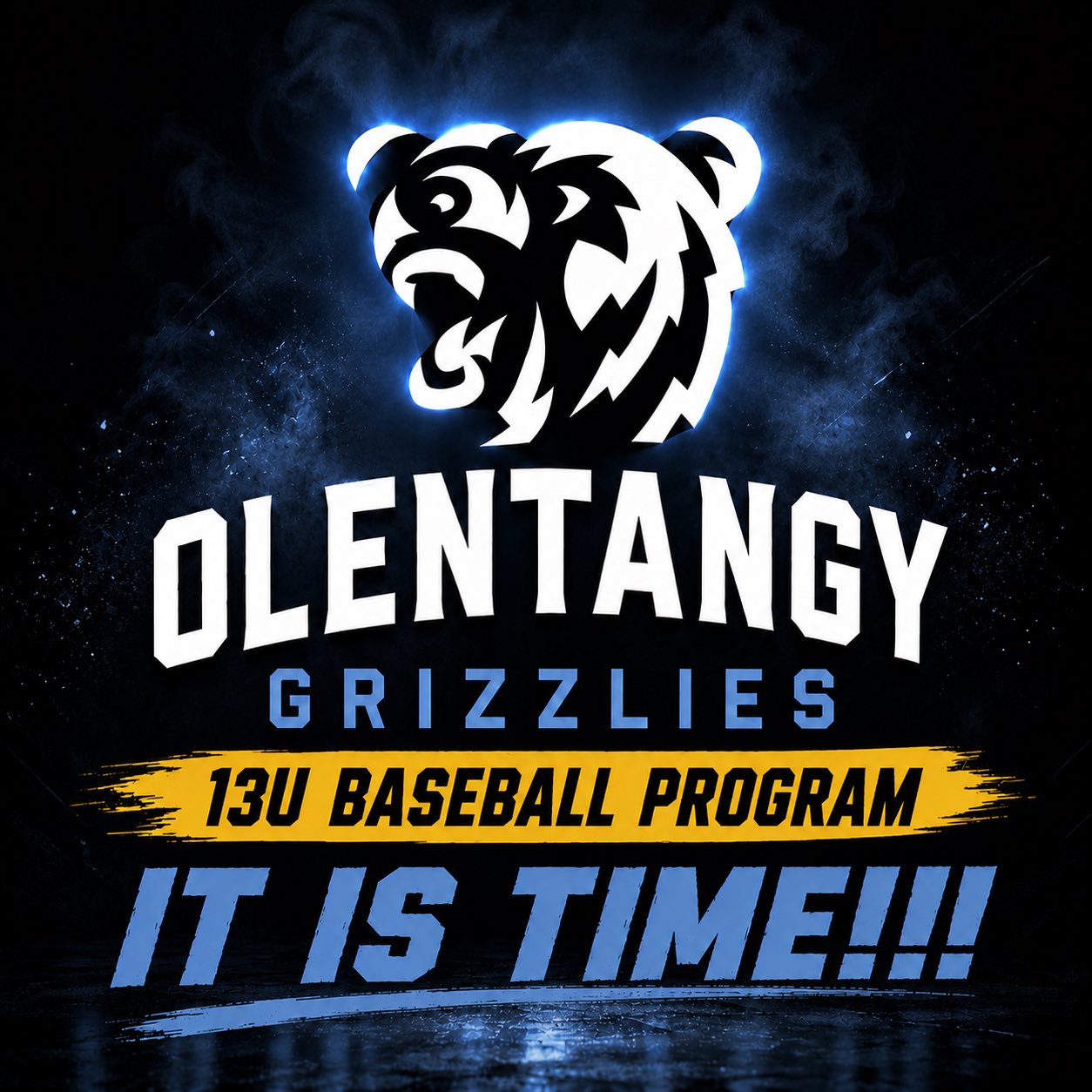 Olentangy Grizzlies 13U Baseball Program - It Is Time